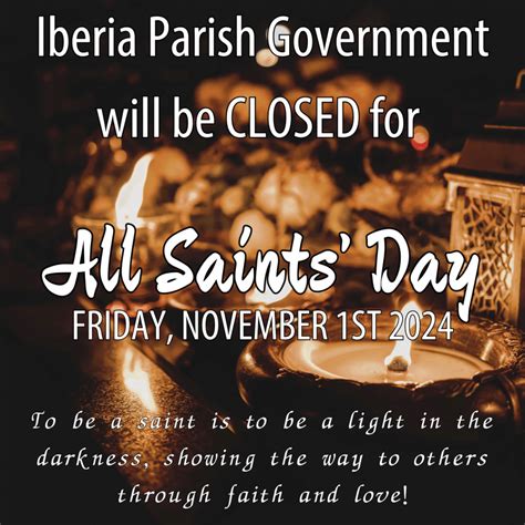 All Saints' Day 2024 | Iberia Parish Government