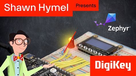 Introduction to Zephyr Part 12 | DigiKey