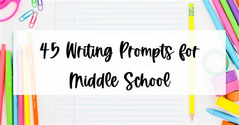 Middle School Writing Prompts Writing Ideas For Middle School: A True