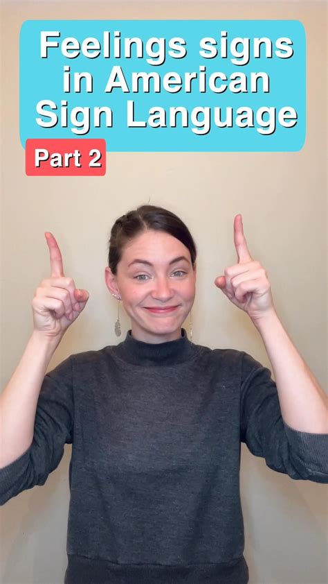 Feelings in asl part 2 – Artofit