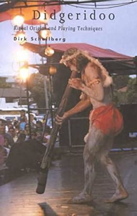 Buy Didgeridoo: Ritual Origins and Playing Techniques Book Online at ...