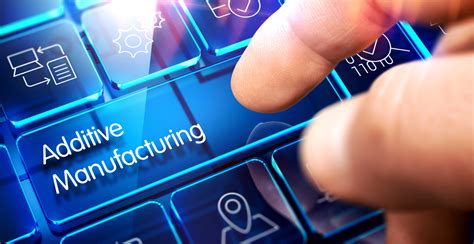 Image result for Additive Manufacturing