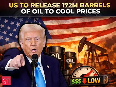 US to release 172M barrels from strategic reserve as IEA moves to curb ...