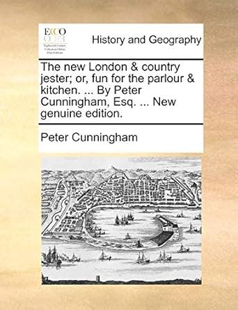 The new London & country jester; or, fun for the parlour & kitchen ...