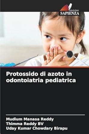 Buy Protossido di azoto in odontoiatria pediatrica Book Online at Low ...