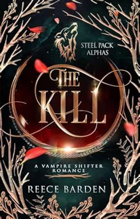 The Kill: A Wolf Shifter Romance (Shifters of Grey Ridge Book 9) eBook ...