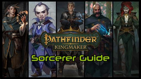 A Pathfinder: Kingmaker Guide to Sorcerers | TechRaptor