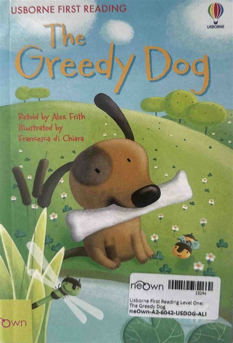 Usborne First Reading Level One: The Greedy Dog