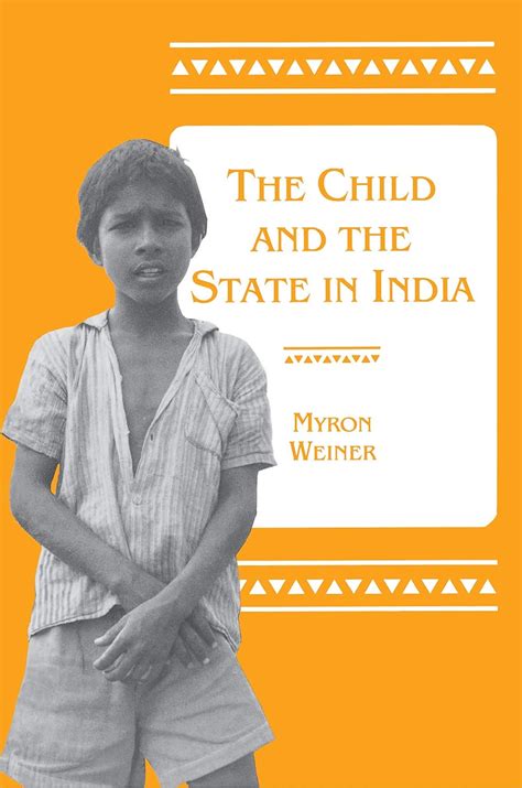 The Child and the State in India: Child Labor and Education Policy in ...