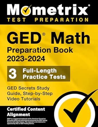 GED Math Preparation Book 2023-2024 - GED Secrets Study Guide, 3 Full ...