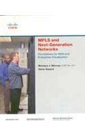 MPLS and Next-Generation Networks: Foundations For NGN and Enterprise ...
