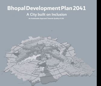 BHOPAL, A City built on Inclusion | CEPT - Portfolio