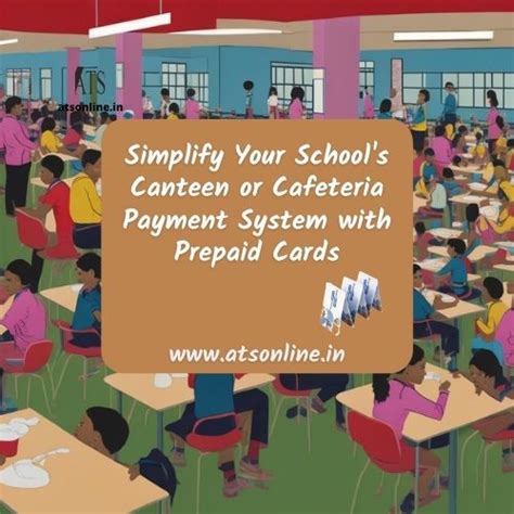 Simplify Your School's Canteen or Cafeteria Payment System with Prepaid ...