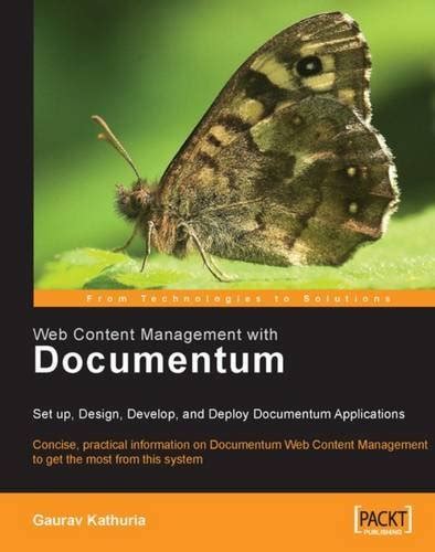 Web Content Management with Documentum: Setup, Design, Develop, and ...