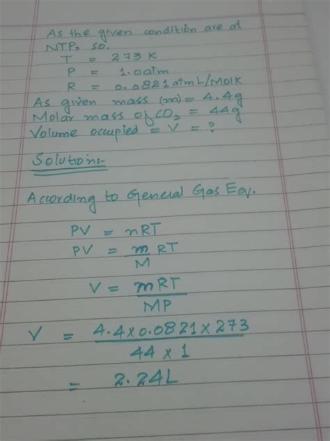 What is the volume occupied by 4.4 g of CO2 at NTP? a. 22.4 L b. 2.24 L ...