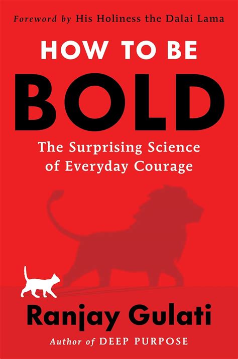 How to Be Bold: The Surprising Science of Everyday Courage – A USA ...