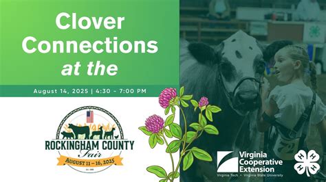 Clover Connections at the Rockingham County Fair, 4808 S Valley Pike Rd ...