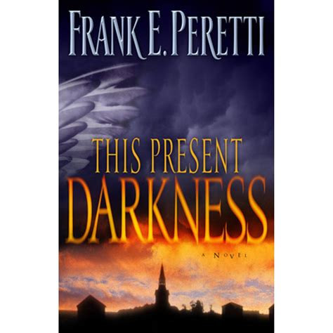 Pre-Owned This Present Darkness (Paperback) 1581345283 9781581345285 ...