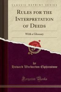 Rules for the Interpretation of Deeds: Buy Rules for the Interpretation ...