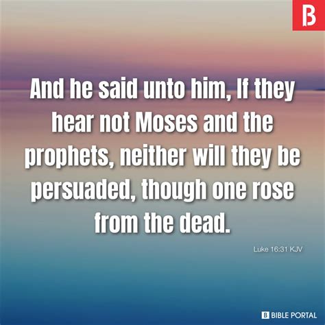 Luke 16:31 KJV picture - Bible Image- Bible Portal