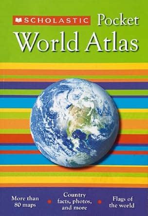 Scholastic Pocket World Atlas : Scholastic Inc: Amazon.in: Books