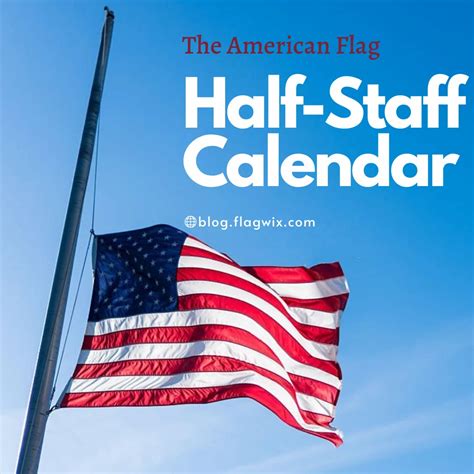 Why Are Flags At Half Staff? Meaning, Rules & 2025 Flag Schedule