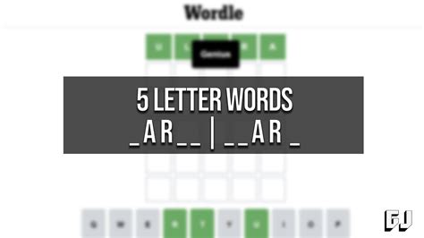 5 Letter Words with AR in the Middle – Wordle Guides - Gamer Journalist