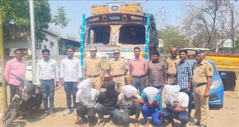 Aurangabad: Six Dacoits Arrested Within 24 Hours of Truck Robbery in ...