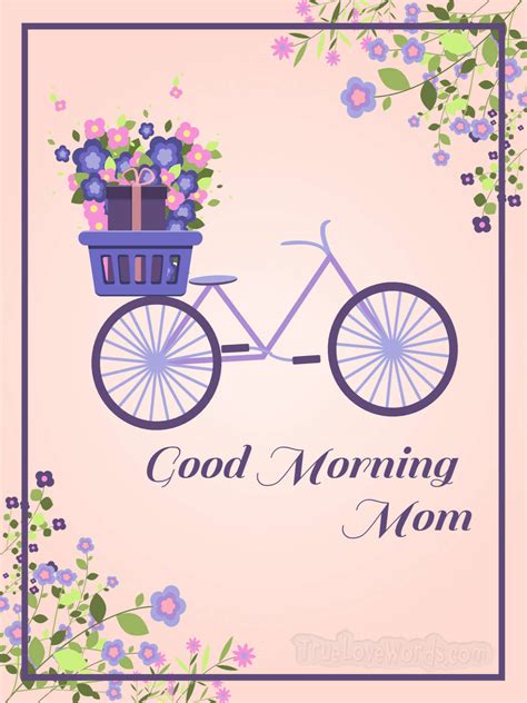 60 Sweet Good Morning Messages for Mom » True Love Words