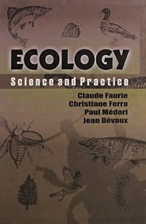 Buy Ecology - Science and Practice Book Online at Low Prices in India ...