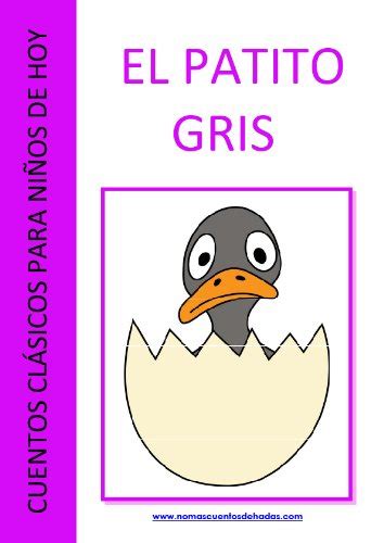 El Patito Gris (basado en 'El Patito Feo') (Cuentos clásicos para niños ...