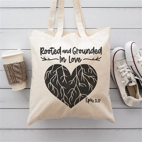 Rooted and Grounded in Love Bible Verse SVG Christian SVG Design ...