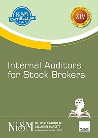 NISM's Internal Auditors for Stock Brokers Covering Knowledge ...