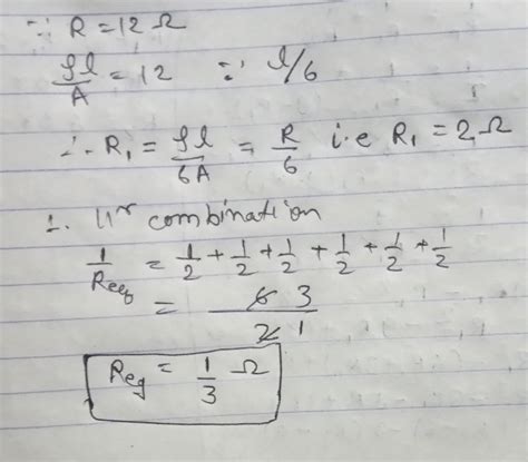 A 12 Ω resistance wire is cut into 6 pieces. And then connected in ...