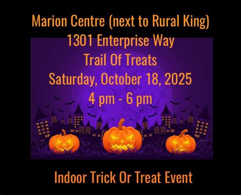 Halloween Trail Of Treats Marion Centre Mall (Next to Rural King ...