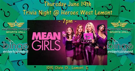 Mean Girls Trivia, 1015 state street, Lemont, IL, United States ...