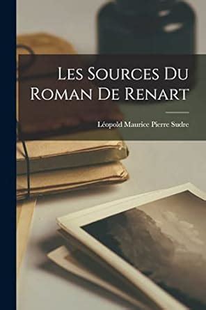 Buy Les sources du Roman de Renart Book Online at Low Prices in India ...