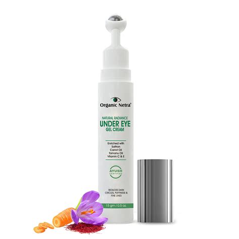 Organic Netra Natural Radiance Under Eye Roll On Gel Cream | Reduces ...