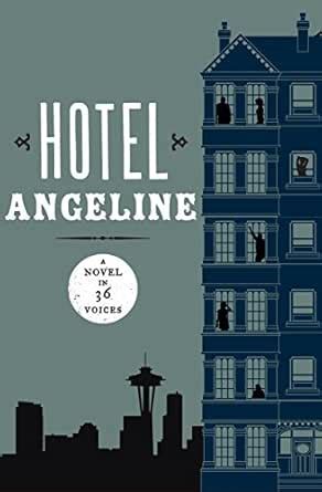 Hotel Angeline: A Novel in 36 Voices eBook : Dugoni, Robert, O'Brien ...