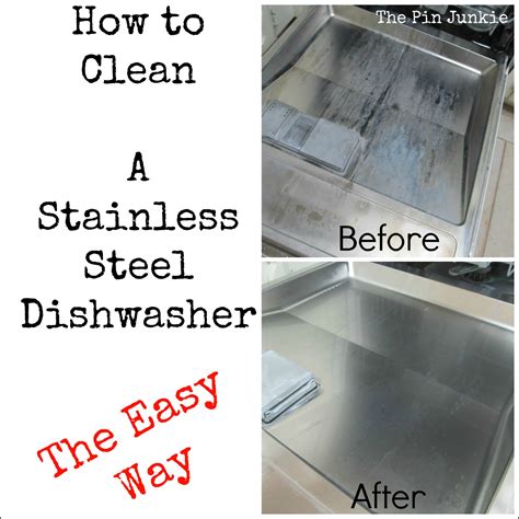 How To Clean Stainless Steel Dishwasher Inside at Christopher Foss blog