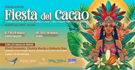 FIESTA DEL CACAO VALLARTA / CACAO FESTIVAL, Terra Noble - Art & Healing ...