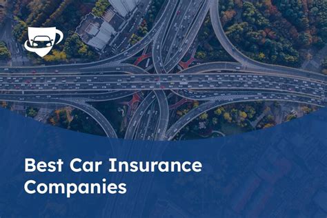The Best Car Insurance Companies in 2024