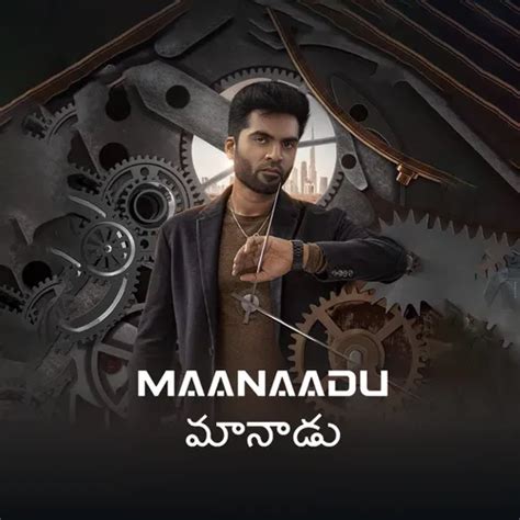 Maanaadu (Telugu) 2021 Full Movie Online - Watch HD Movies on Airtel ...