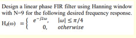 Filter Design Using Hanning Windows 的图像结果