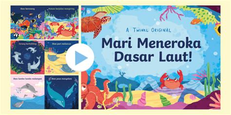 Contoh Set Induksi: Mari Meneroka Dasar Laut! PowerPoint