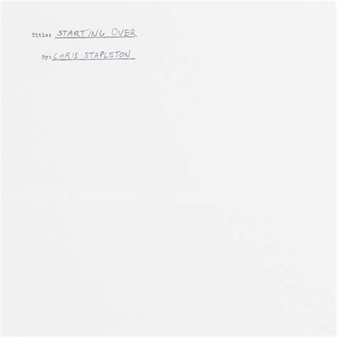 Image result for Chris Stapleton Starting Over Words