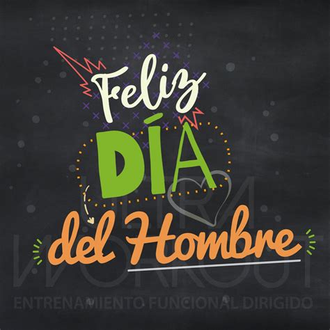 Feliz Día del Hombre | Frases, Imágenes y Mensajes