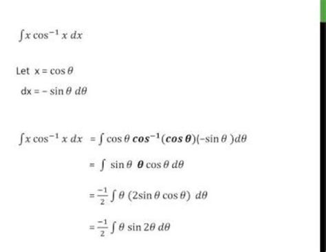 what is the integration of x Cos inverse x dx - Brainly.in