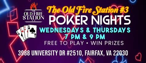 Poker Nights at The Old Fire Station #3 Fairfax, VA, The Old Fire ...