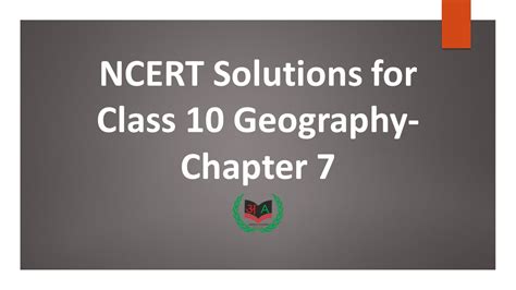 NCERT Solutions for Class 10 Social Science Geography Chapter 7 ...